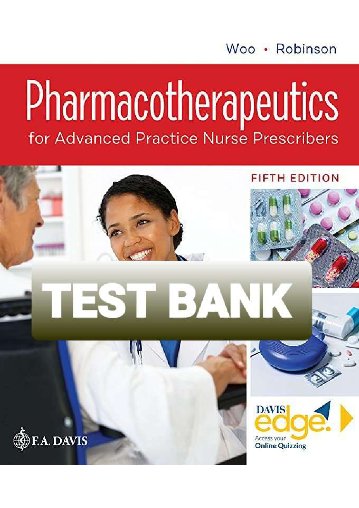 Preview image for TEST BANK PHARMACOTHERAPEUTICS FOR ADVANCED PRACTICE NURSE PRESCRIBERS 5TH EDITION WOO ROBINSON